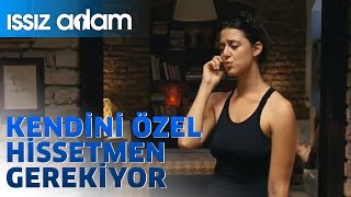 Issız Adam  Kendini Özel Hissetmen Gerekiyor [upl. by Cooley409]