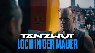 Tanzwut  Loch in der Mauer Official Video [upl. by Garlen315]