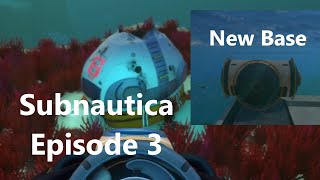 Subnautica Episode 3 Life Pod 6 and New Base [upl. by Shir]