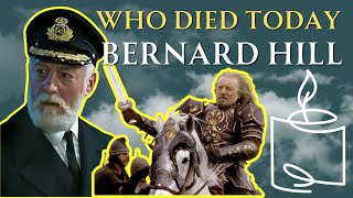 Tragic News Bernard Hill Death Cause Famous Celebrities Who Died Recently May 2024 [upl. by Skipper]