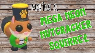 JampF Playz  Making a MEGA NEON NUTCRACKER SQUIRREL PlayAdoptMe adoptme arcticexpress [upl. by Oiraved]