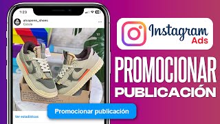 Cómo PROMOCIONAR una PUBLICACIÓN en INSTAGRAM 2024 Paso a Paso [upl. by Perzan]