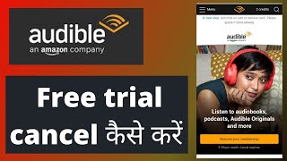 How to cancel audible membership free trial  audible membership cancel kaise kare [upl. by Ishmul]