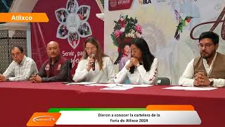 Dieron a conocer la cartelera de la Feria de Atlixco 2024 [upl. by Labana]