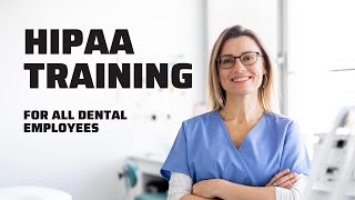 HIPAA Training For Dental Employees [upl. by Avlem]