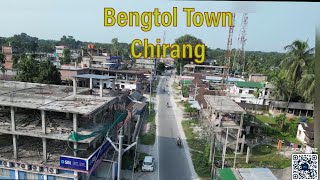 Bengtol Town  बेंथल सहर Bengtol Chirang District Bodoland [upl. by Ayimat]