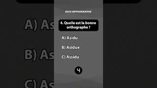 ORTHOGRAPHE quizz français orthographe [upl. by Akemor]