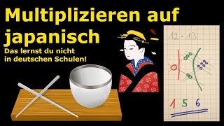 Multiplizieren auf japanisch Das lernst du nicht in deutschen Schulen  Lehrerschmidt [upl. by Atiner]