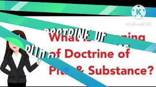 DOCTRINE OF PITH AND SUBSTANCE CONSTITUTIONAL LAW [upl. by Eiclud889]