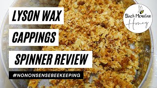 Lyson Wax Cappings Spinner Review [upl. by Trakas]