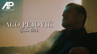 Aco Pejovic  Soba 501 Official Video 2024 [upl. by Nohsal]