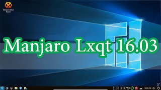 Manjaro Lxqt 1603 Overview Linux [upl. by Treblig943]