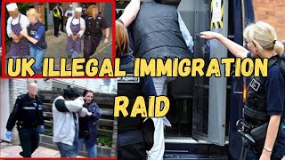 UK ILLEGAL IMMIGRANTS RAID BY UK POLICE  Asylum Seekers Deported to RWANDA [upl. by Ecinreb]