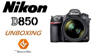 Indias First NIKON D850 Camera Unboxing India KameraMan Hindi कैमरामैन [upl. by Eatnwahs]