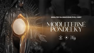 Modlitebné pondelky 80 [upl. by Eceeryt]