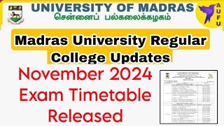 Madras University Regular Affiliated November 2024 Timetable Released 👍 [upl. by Peednam]