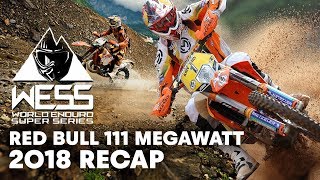 Red Bull 111 Megawatt 2018 Full Highlights  Enduro 2018 [upl. by Elnukeda]