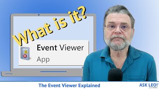 The Event Viewer Explained Its a mess [upl. by Yelha]