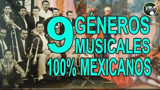 9 géneros musicales 100 mexicanos [upl. by Euqinotna351]