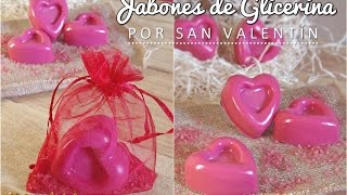 Jabones Caseros para San Valentín  GRAN VELADA [upl. by Brubaker197]