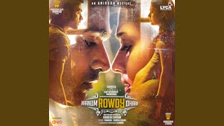 Naanum Rowdy Dhaan From quotNaanum Rowdy Dhaanquot [upl. by Goggin]