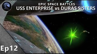 EPIC Space Battles  USS Enterprise D vs Duras Sisters  Star Trek Generations [upl. by Lello]