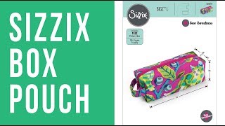 Sara Lawson for Sizzix  Box Pouch [upl. by Budd]