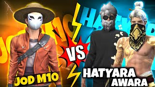 JOD M10 VS HATYARA AND AWARA GAMING 1 VS 1 CUSTOM MATCH OP HEADSHOT ON freefire jodm10 viral [upl. by Engracia329]