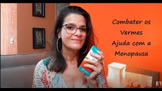 Venha Saber Sobre VERMES X MENOPAUSA  Use Vermífugo PODEROSO [upl. by Odo403]