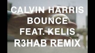 Calvin Harris  Bounce R3hab Remix [upl. by Tekcirc]