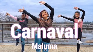 Maluma  Carnaval Dance l Chakaboom Fitness Choreography [upl. by Kale]