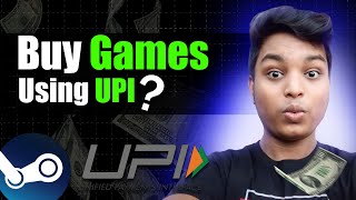 How To Buy Games Using UPI In Steam  Buying Games In Steam Using UPI  Tech Gizmo [upl. by Niklaus]