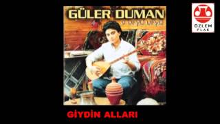 Güler Duman  Kimede kin ettin Giydin Alları [upl. by Peper]