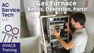 Explaining quotGas Furnace Basics Operation Efficiency Partsquot to Your Apprentice [upl. by Maxi]