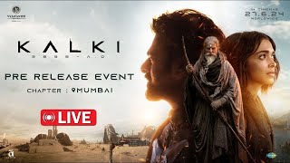 Kalki 2898 AD Pre Release Event LIVE  Mumbai  Prabhas Amitabh Kamal Haasan Deepika  Nag Ashwin [upl. by Aitercal]