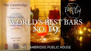 19th Best Cocktail Bar in the World  The Cambridge Public House in Paris [upl. by Elvin]