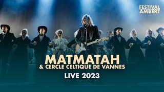 MATMATAH  Les Moutons  World Festival Ambert 2023 [upl. by Setarcos]