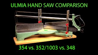 ULMIA HAND SAW COMPARISON 354 352 348 1003 GERMAN [upl. by Remark]