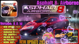 Asphalt 8 Airborne Version 801d Mega Mod Gameplay amp Download Guide  Easy Steps 100 Working 🔥💯 [upl. by Cruz]