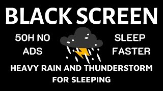 HEAVY RAIN and thunderstorm ⛈️ Black screen⚡Sleep Quickly Under 5 Minutes relax sleep Rain Sounds [upl. by Zobias291]