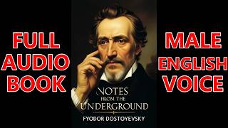 NOTES from the UNDERGROUND by Fyodor Dostoyevsky FULL AudioBook 🎧📖 Dark Screen🌛 UK English Male [upl. by Sumaes]