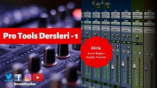 Pro Tools Dersleri 1 Giriş [upl. by Maria]