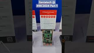 Geniatech at IBC2024 Part 1 shorts [upl. by Pentha286]