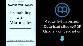 Probability with Martingales Cambridge Mathematical Textbooks [upl. by Lacram288]