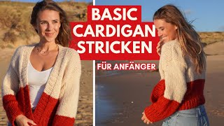 Strickjacke stricken für Anfänger  Anleitung für einfachen Basic Cardigan [upl. by Eidnar140]