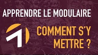 Comment débuter le modulaire sans dépenser 10k€ [upl. by O'Brien]