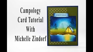 Campology Card Tutorial with Michelle Zindorf [upl. by Yirinec73]