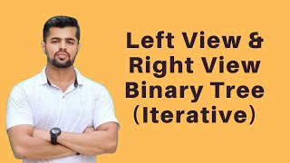 Left View and Right View of Binary Tree  Iterative Method  Trees [upl. by Revlis]