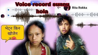 Voice record sunnu hola Ratiko 1vaje msg😡Galti nagareko vya kina betna khojdaina tw🤬Minshatamang [upl. by Ojibbob]