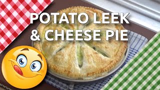 How to Cook Leek Potato and Cheese Picnic Pie [upl. by Akirahs]